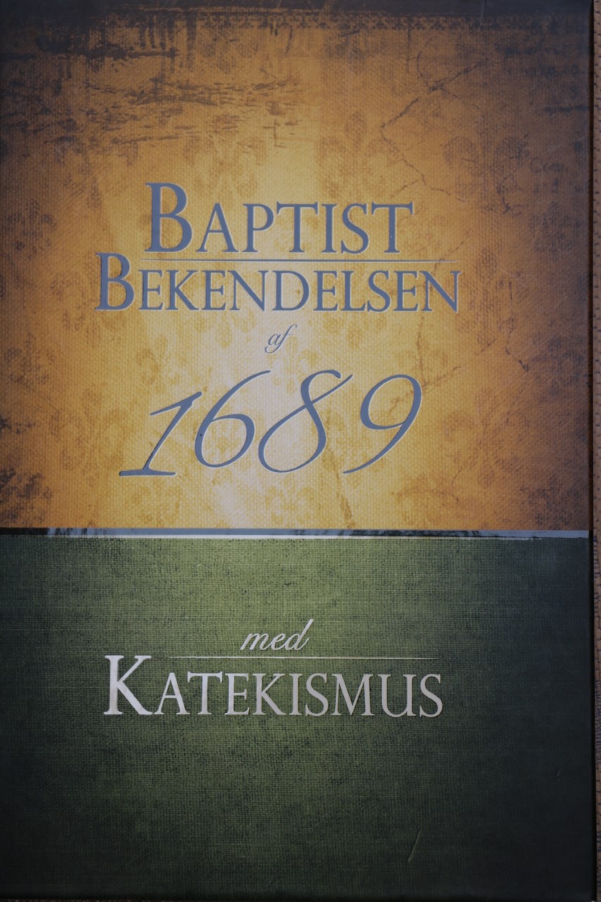 Baptistbekendelsen af 1689 med katekismus